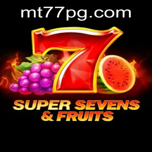 Descubra o Fascinante Mundo de 7SuperSevensFruits: O Novo Lançamento da MT77.GAMES